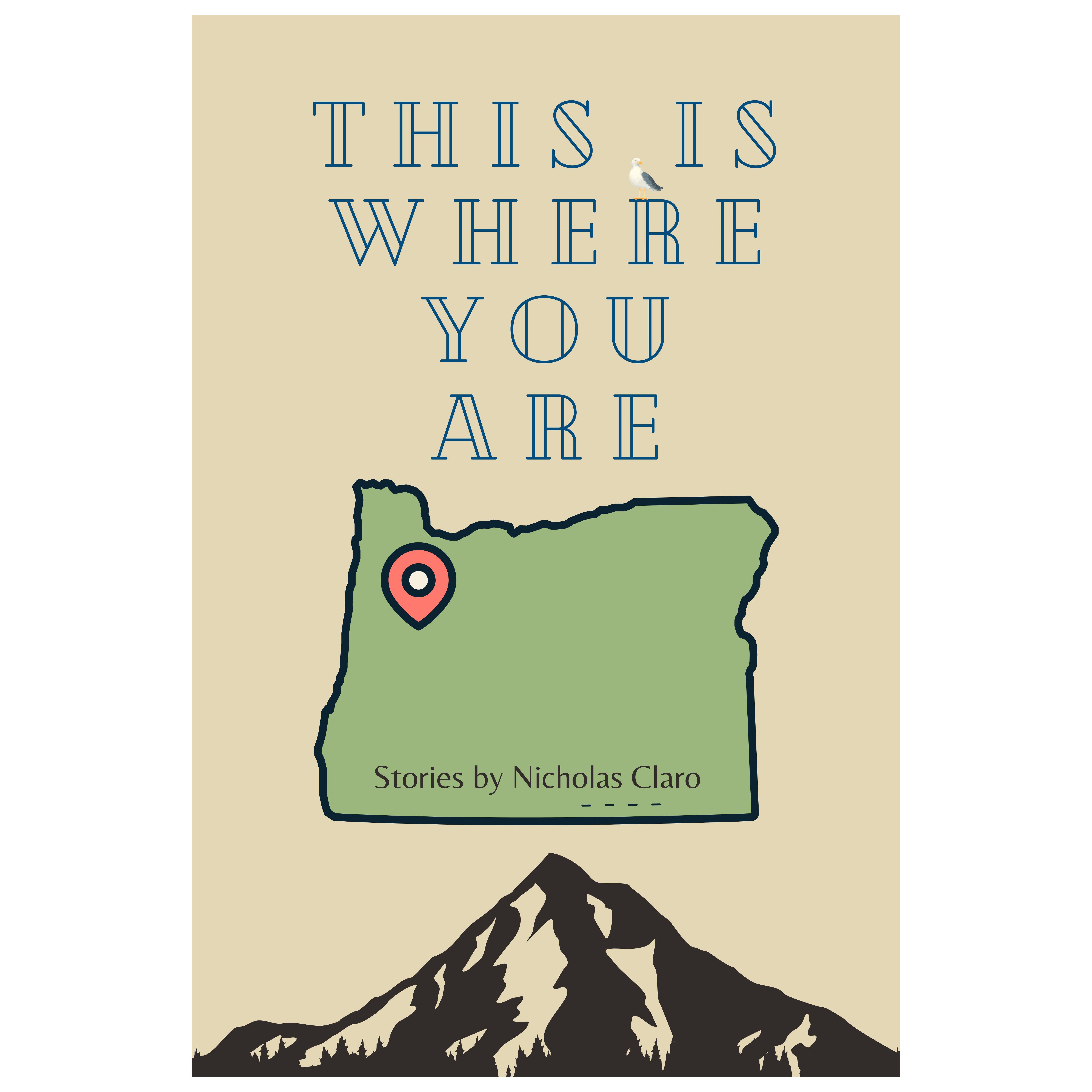 This Is Where You Are (stories) by Nicholas Claro (Roadside Press